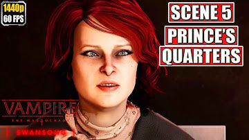 Vampire The Masquerade Swansong [Scene 5 - Princes Quarters] Full Gameplay Walkthrough No Commentary
