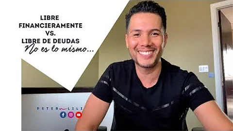 "Libre de deudas VS. Libre Financieramente" Vlog P...