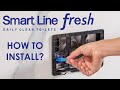How to instal Smart Line Fresh adaptor kit?