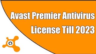 Avast Premier Antivirus License Till 2023 Avast Premier Antivirus License Till 2023
