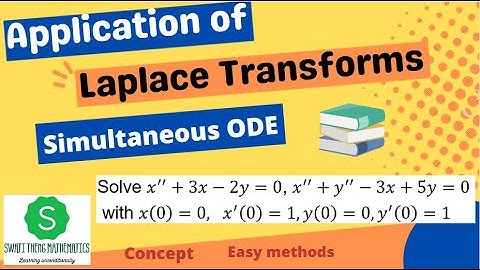 How to solve Simultaneous differential Equations using laplace transform | easy steps and method