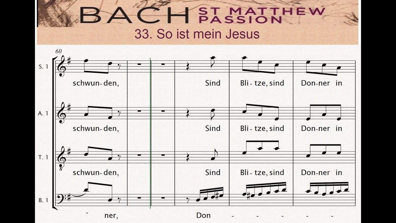33. (27a) So ist mein Jesus  🎵 St Matthew Passion, J.S. Bach - Choir 1 | ALTO