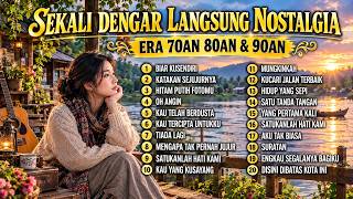 Bikin Rindu 🌹 Tembang Kenangan 70an • 80an • 90an | Lagu Nostalgia Indonesia Masa Muda!