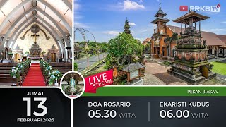 Download Lagu LIVE DOA ROSARIO \u0026 EKARISTI KUDUS,  13/2/26 05.30 WITA MP3