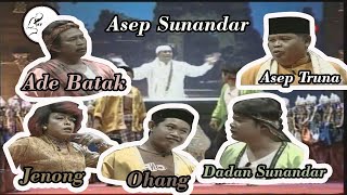 Nostalgia Bodoran Abah Asep Sunandar, Asep Truna, Jenong, Ade Batak, Dadan Sunandar Ohang
