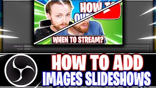 OBS Studio: How to Create an Image Slideshow // Adding Multiple Images (OBS Studio Tutorial) screenshot 1