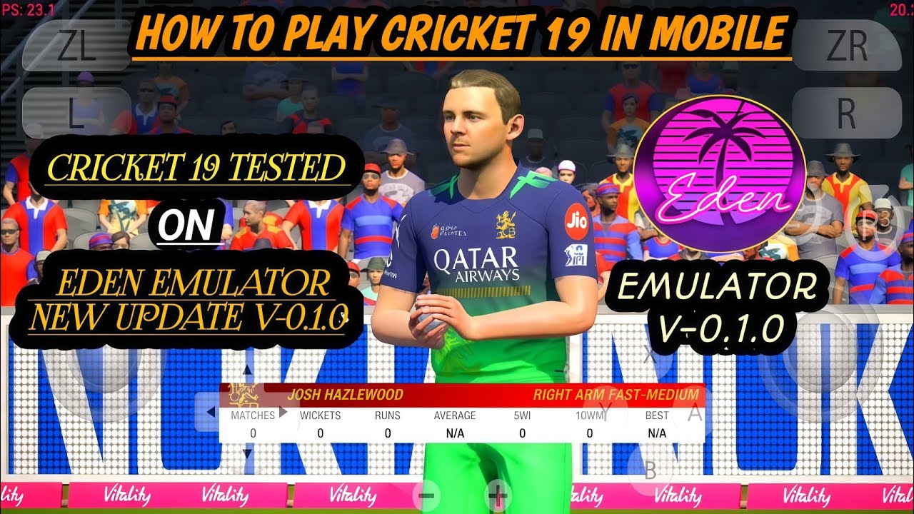 How to play cricket 19 in mobile with patch 2025 Cricket 19 android gameplay on Eden emulator V0.1.0