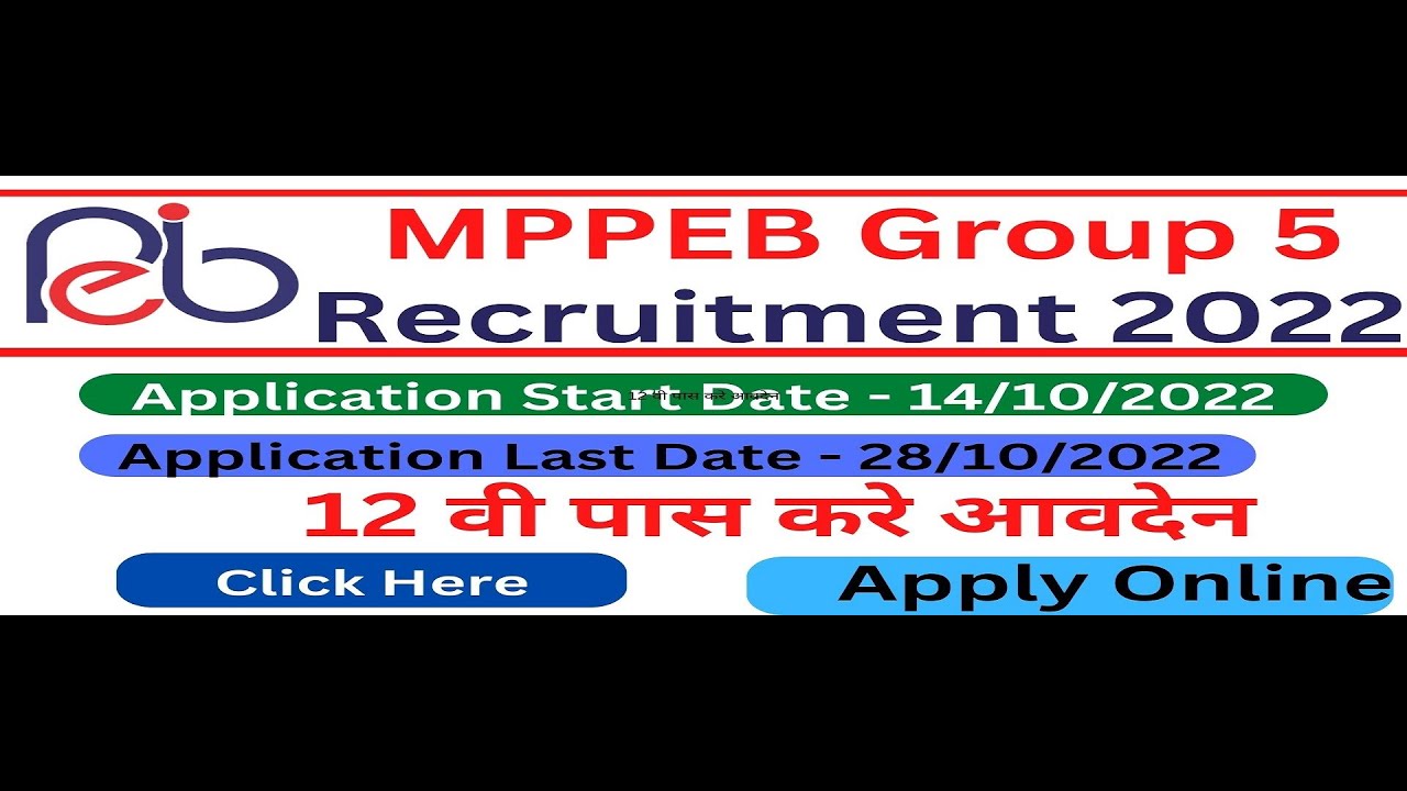 MPPEB Group 5 Recruitment 2022- Apply Online, Notification - jobshankar.in