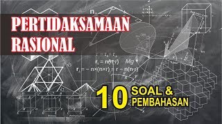 Pertidaksamaan Rasional (Pecahan) dengan Contoh Soal dan Pembahasan