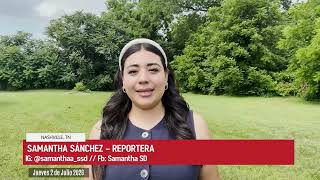 Nashville News with Veronica Salcedo on Thursday July 2