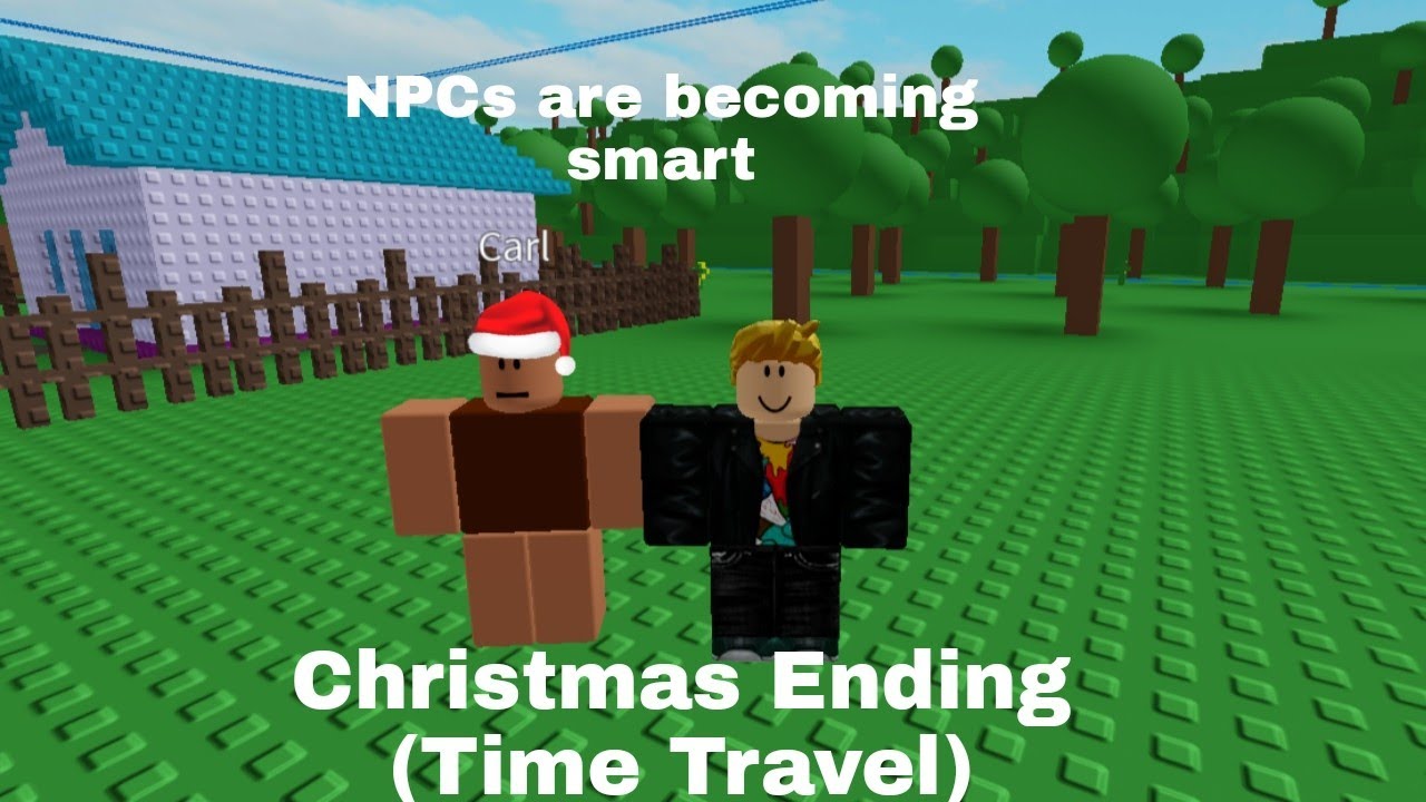 Going Back In Time (NPCs are becoming smart Christmas Ending) - YouTube