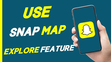 How To Use Snap Map Explore Feature On Snapchat
