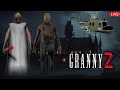 Live Stream Granny Chapter 2