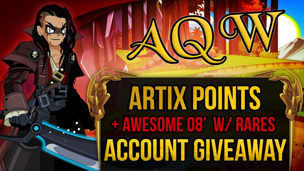 =AQW= 2008 Account Giveaway (With Rares) + 2000 Artix Points!! (CLOSED)