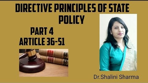 Directive Principles of State Policy | DPSP Explained with Articles & Examples