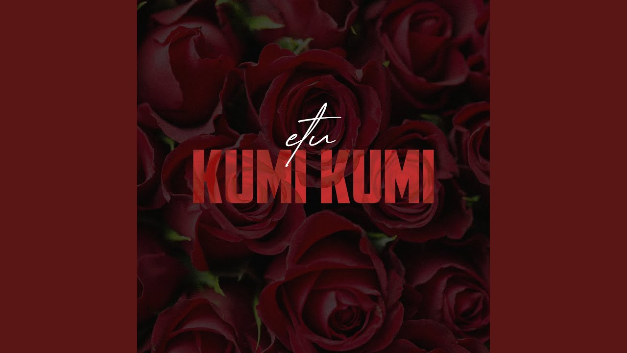 kumi kumi - YouTube