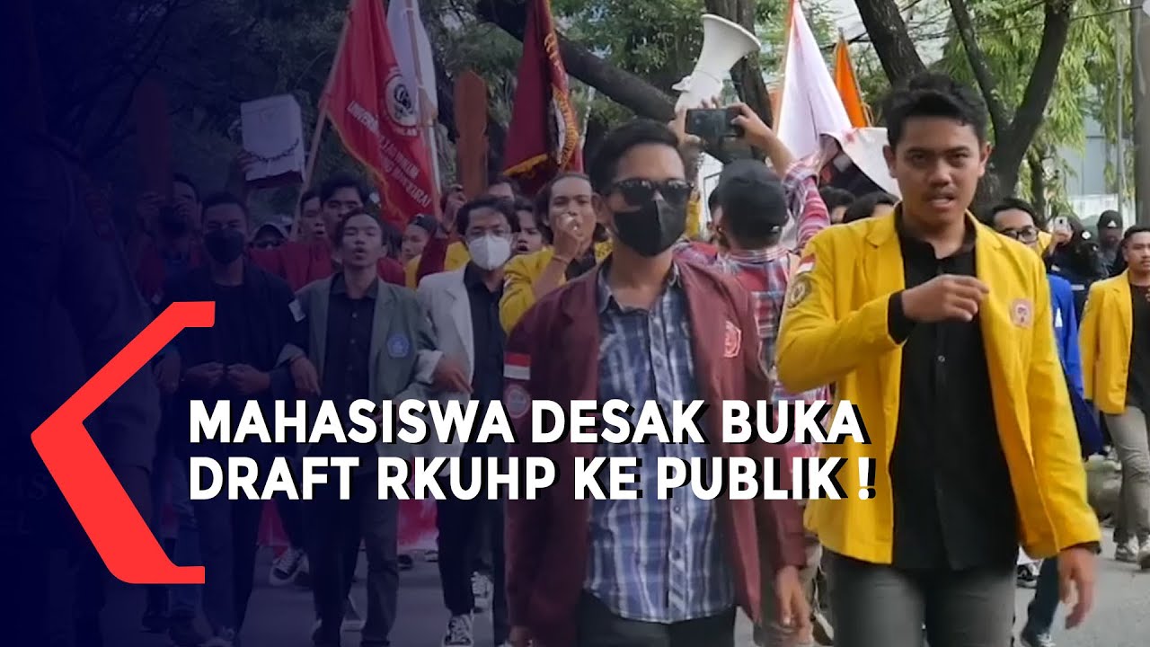 Tolak RKUHP, Mahasiswa Tuntut Ungkap Draft ke Publik dan Bahas Pasal ...