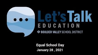 Let's Talk Education -  Episode 15 - Equal School Day - January 28, 2021