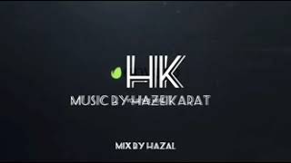Best Dance Remix by Hazal Kara 2020