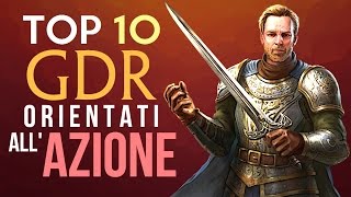 Top 10 Action RPG ● I migliori GDR orientati all'AZIONE degli ultimi 10 Anni