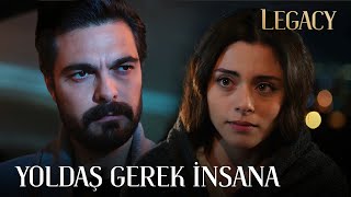 Yoldan Önce Yoldaş Gerekir | Legacy Episode 101 (English & Spanish subs)