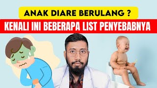 Diare Berulang pada Bayi & Anak: Penyebab Utama & Cara Atasi