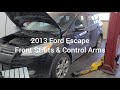 Front full assembly struts  control arms with ball joints on a 2013 ford escape