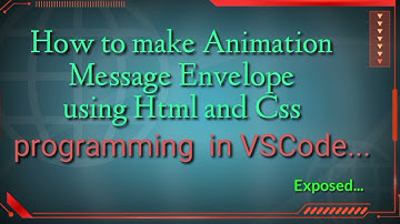 How to make Animation Message Envelope using Html and Css || VSCode || EK Journey