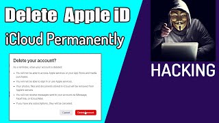 how to delete apple id iCloud permanently while being hacked