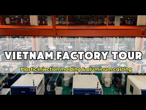 Vietnam Factory – Plastic Processing & Die Casting
