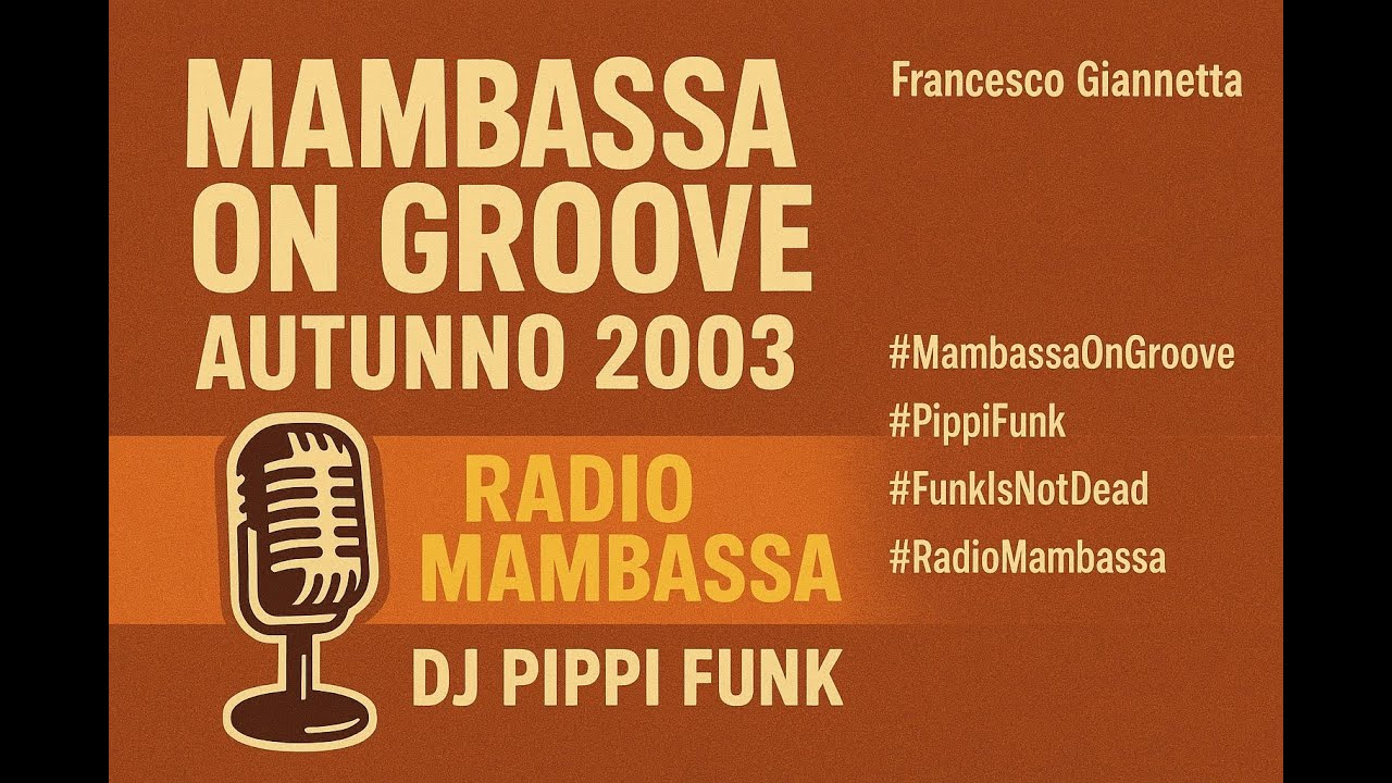 Mambassa on Groove | Pippi Funk | puntata 1 pt.1/2 - 2003 | InOnda WebTv