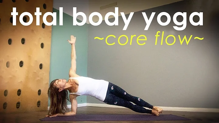 Total Body Yoga ~ Core Flow