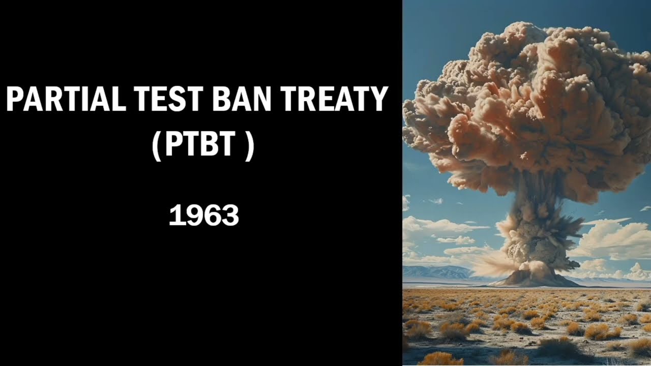 Partial Test Ban Treaty/Slidenotes
