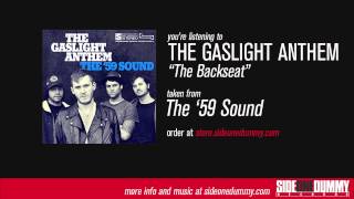 The Gaslight Anthem - The Backseat (Official Audio)