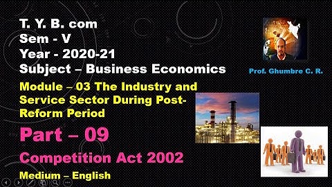 T  Y  B  com Sem  V  Module 03;  Part 09 The Industry and Service Sector During Post Feform PeriodSu