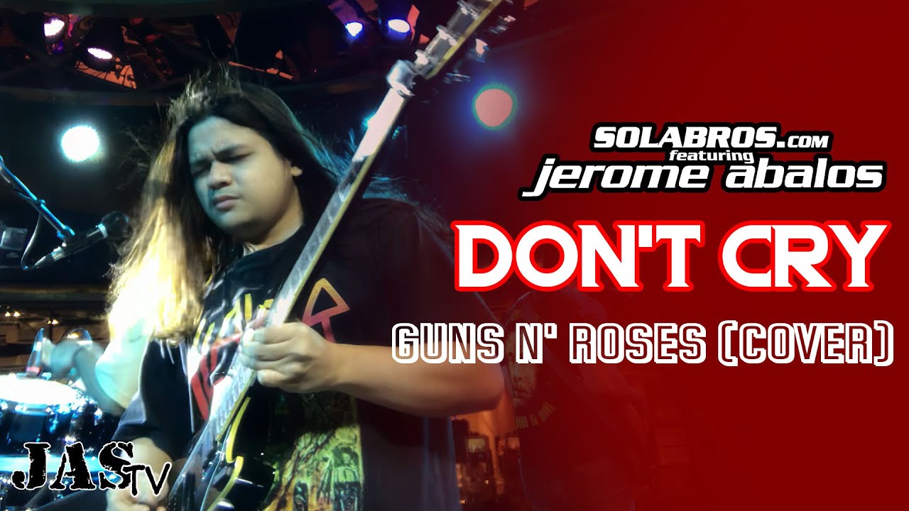 Civil War - Guns N' Roses (Cover) - SOLABROS.com feat. Jerome Abalos - Live At Hard Rock Cafe Makati