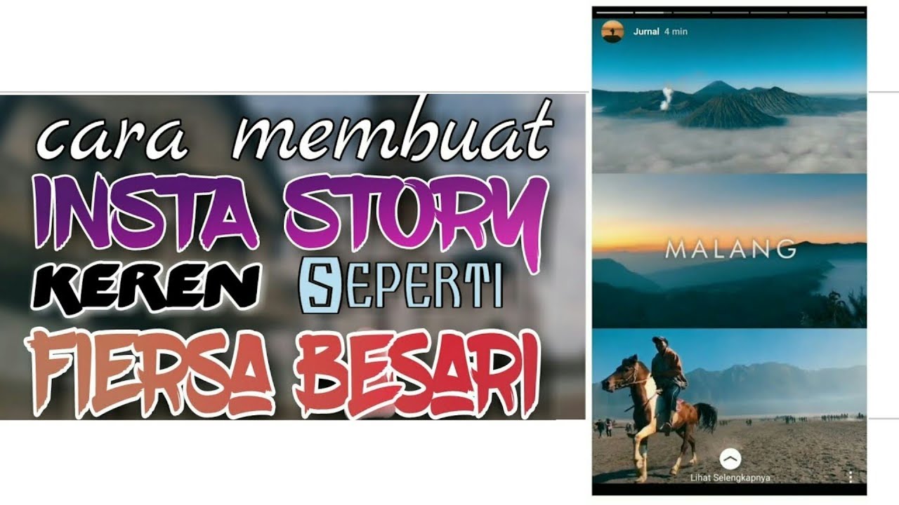 Tutorial Cara Membuat INSTAGRAM STORY Keren Seperti Fiersa Besari