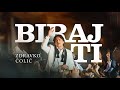 ZDRAVKO COLIC - BIRAJ TI (OFFICIAL VIDEO) image