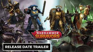Warhammer Survivors - Official Release Date Trailer