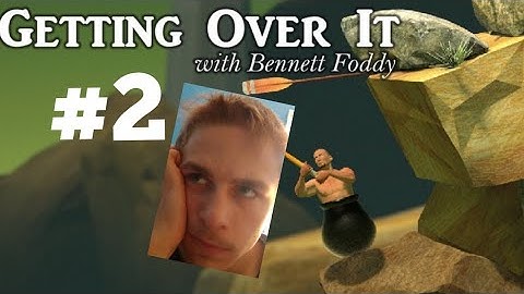 So Much RAGE!!!--- Getting Over It With Bennett Foddy Part 2