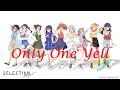 Only One Yell ( Selection Project ED) 9-Tie Full Lyrics Rom/Kan