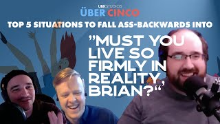 A Modest #1 Situation to Fall Ass-Backwards Into | Uber Cinco Podcast