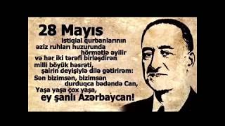 28 May Mehemmed Emin Resulzade