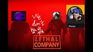 Lethal Company Shenanigans