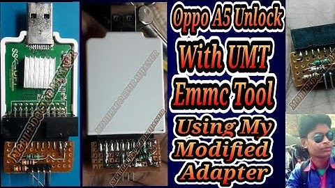 Oppo A5 Unlock with Umt Emmc tool using my modified adaptor