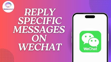 How to Reply Specific Messages on WeChat