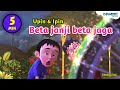 Beta janji beta jaga versi upin ipin feat bear band