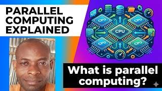 What Is Parallel Computing? | Understanding Parallel Computing And High Performance Processing