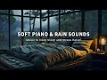 FALL INTO DEEP SLEEP with Rain Sounds | The Best Relaxing Music For Sleep, Meditation, Stress Relief