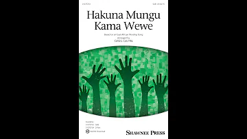 Hakuna Mungu Kama Wewe (SAB Choir) - Arranged by Greg Gilpin